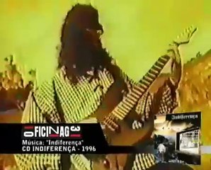 Oficina G3 | Indiferença "Clipe"