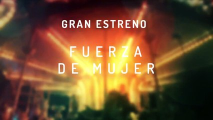 Mujer (Fuerza de Mujer) Capitulo 1 (Español latino)