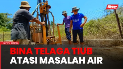 Raya tanpa air: Penggali telaga tiub terima 50 panggilan sehari