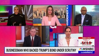 Trump's $175 Million Bond Raises Eyebrows on MSNBC's Weekend Show