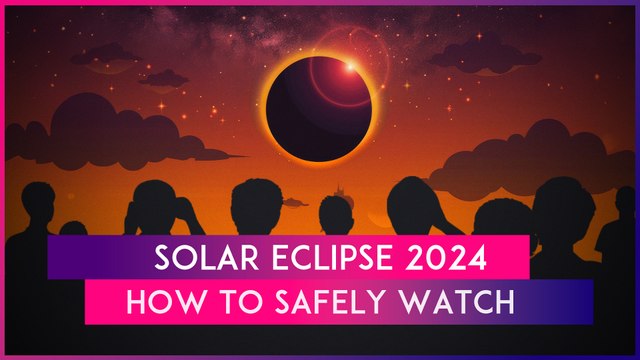 Solar Eclipse 2024: Know The Precautions And Guidelines To Safely Watch April's Total Solar Eclipse