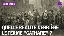 Les cathares ont-ils existés ?