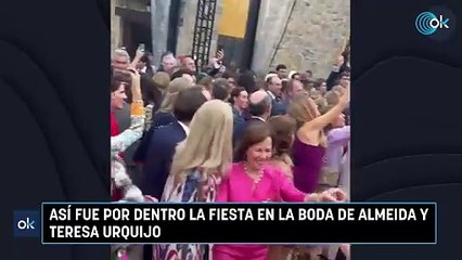 Así fue por dentro la fiesta en la boda de Almeida y Teresa Urquijo
