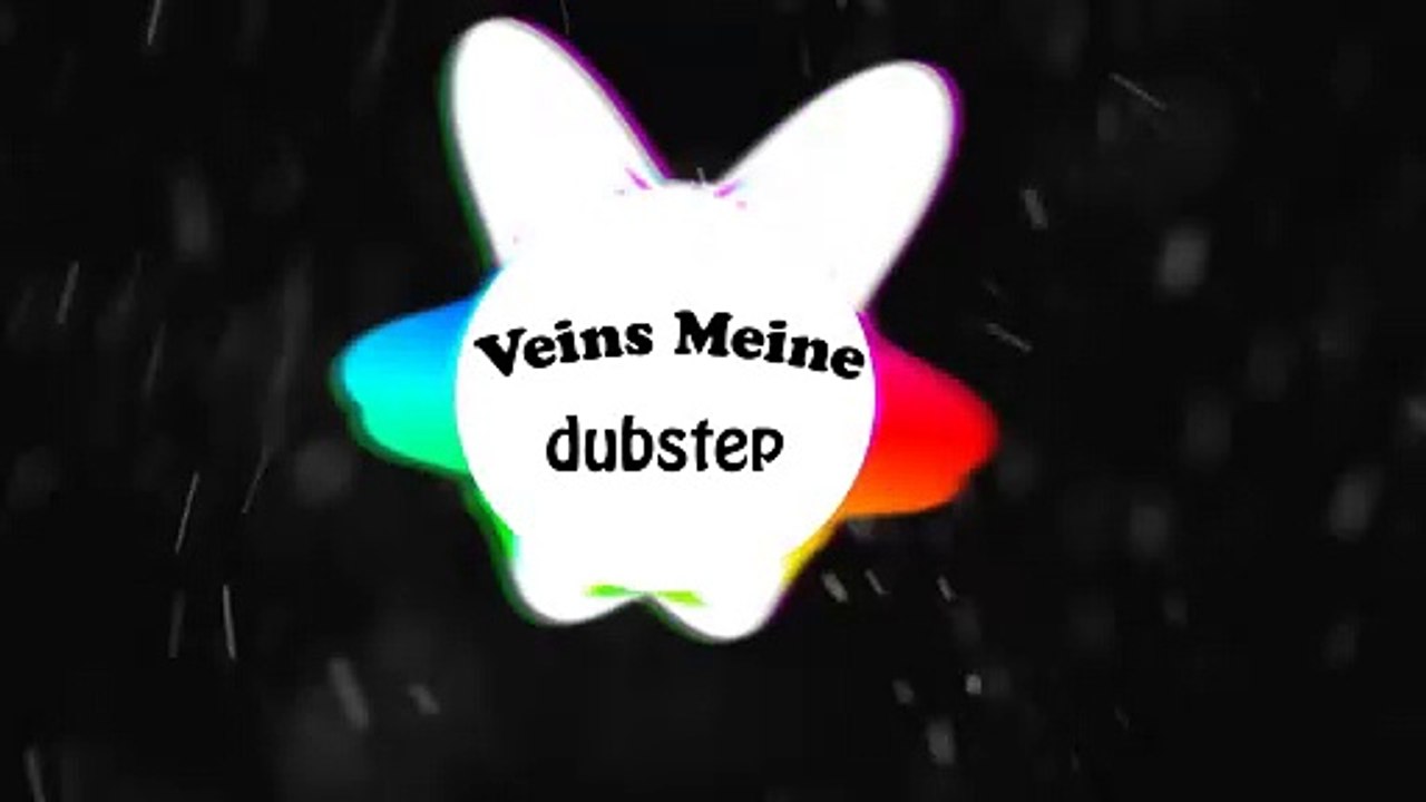 Veins Meine DubStep II