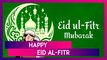 Happy Eid Al-Fitr 2024 Greetings: WhatsApp Status, Facebook Images And Messages For Eid Celebrations