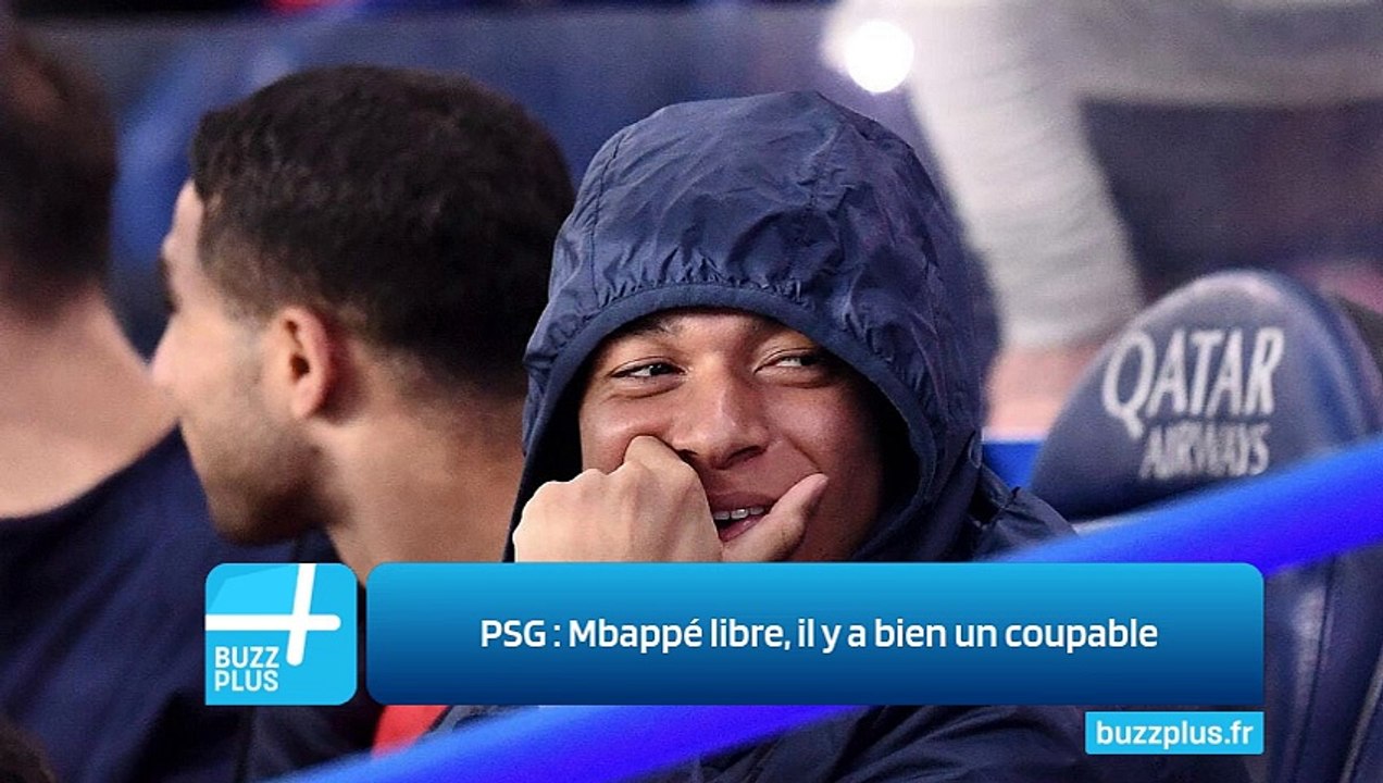 PSG ‍: Mbappé libre, il y a bien un coupable
