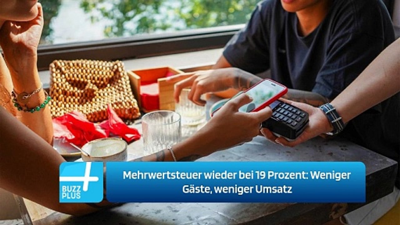 Mehrwertsteuer wieder bei 19 Prozent: Weniger Gäste, weniger Umsatz