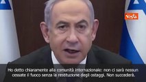 Netanyahu: Nessun cessate il fuoco senza liberazione degli ostaggi - SOTTOTITOLI