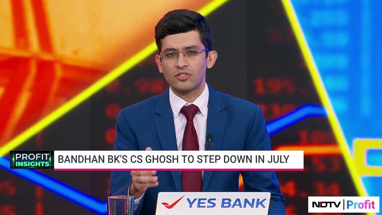 Bandhan Bank CEO CS Ghosh On Retirement In July...