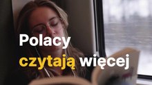 Polacy czytają więcej