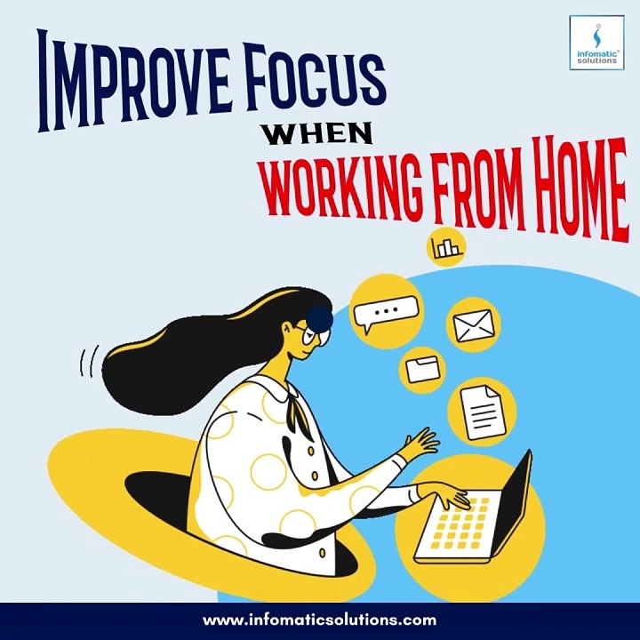 Elevate Your Remote Focus with Infomatic Solutions!
