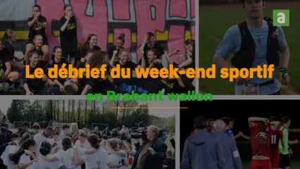 Le débrief' du week-end sportif des 6 & 7 avril en BW