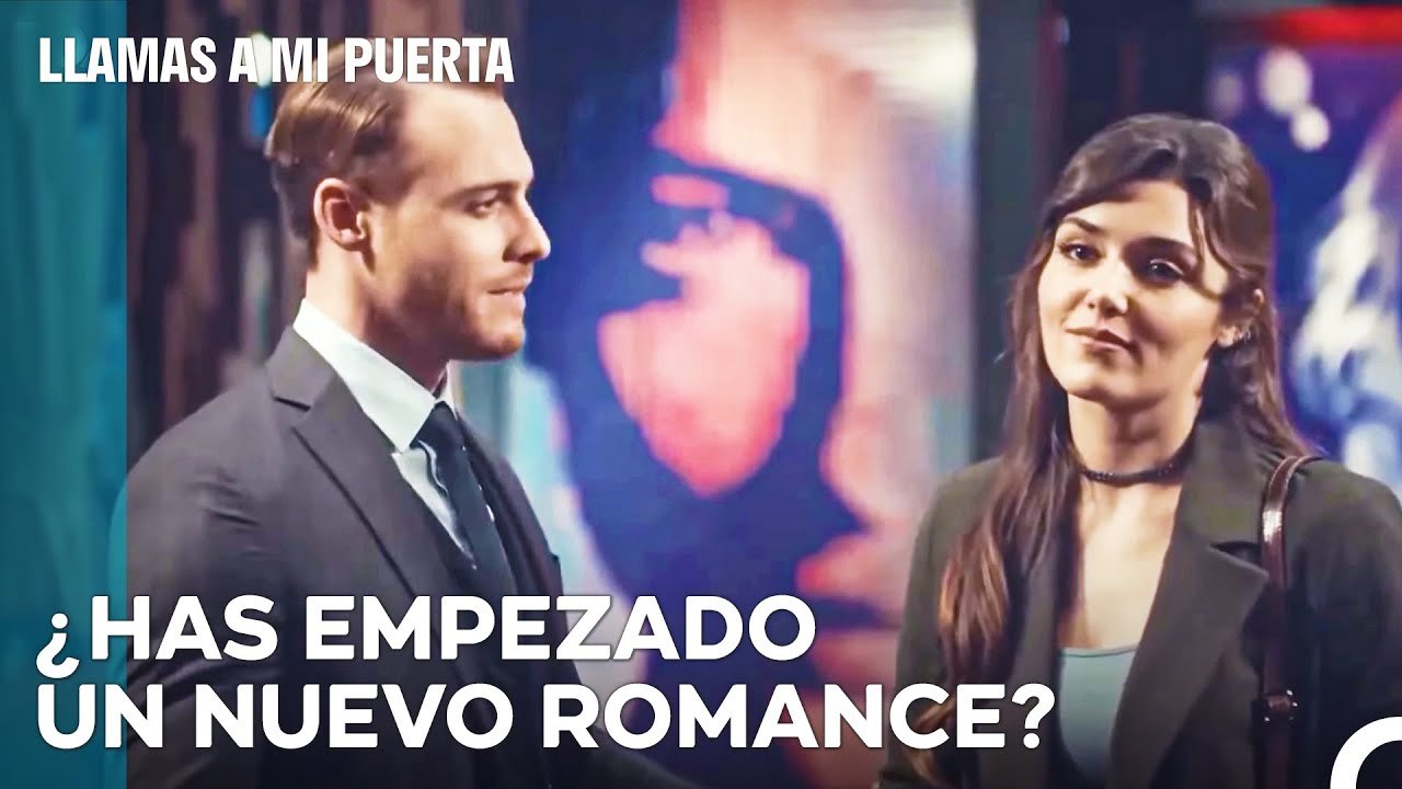 El Estado De Amor De Serkan: La Posibilidad De Otro Hombre - Llamas A Mi Puerta