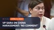 Sara Duterte on continued China bullying: No comment