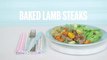 Baked Lamb Steaks | Recipe