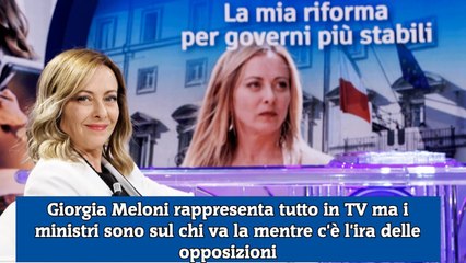 Download Video: Giorgia Meloni rappresenta tutto in TV ma i ministri sono sul chi va la mentre c'è l'ira delle opposizioni