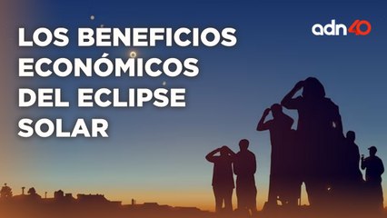 Impacto Económico del Eclipse Solar en el Norte de México
