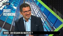 SMART PATRIMOINE - Immobilier : un regain du marché ?