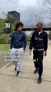 Quel est le statut des volontaires qui travailleront aux JO de Paris 2024 ?
