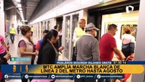 Viajes gratis en Línea 2 del Metro de Lima: MTC amplía ‘marcha blanca’ hasta agosto