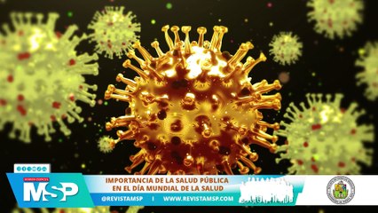 Importancia de la salud pública en el Día Mundial de la Salud - #ExclusivoMSP