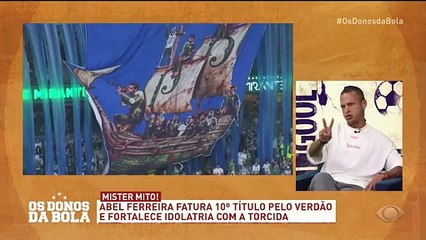 Souza: Abel Ferreira não precisa provar mais nada para ninguém