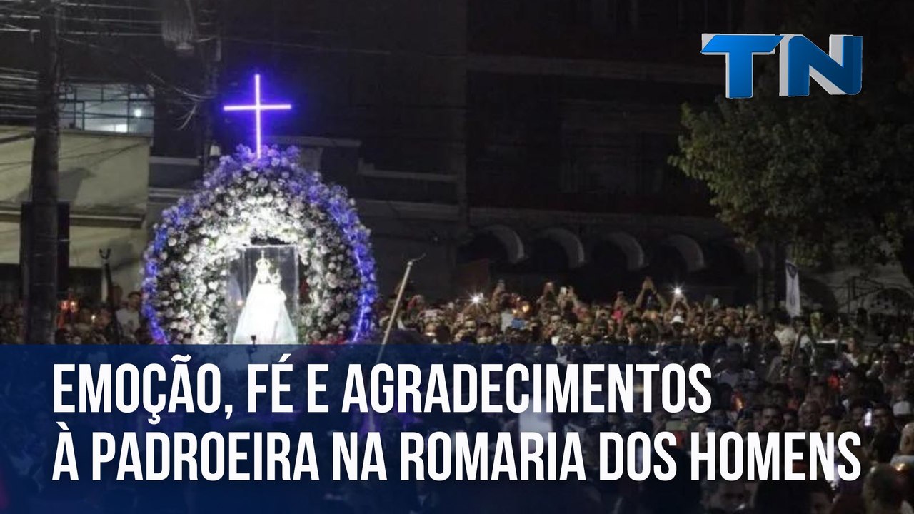 Emoção, fé e agradecimentos à padroeira do ES na Romaria dos Homens