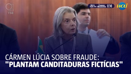 Cármen Lúcia sobre fraude a cota de gênero: "Escândalo a essa altura"