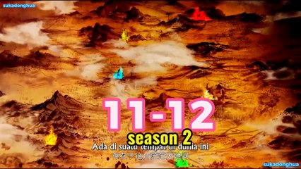 Battle trough the heaven season 2 eps 11-12 subindo