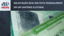 Prazo para pedir primeiro título de eleitor vai até 8 de maio