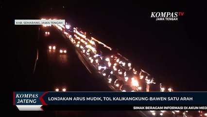 Download Video: Lonjakan Arus Mudik, Tol Kalikangkung-Bawen Satu Arah