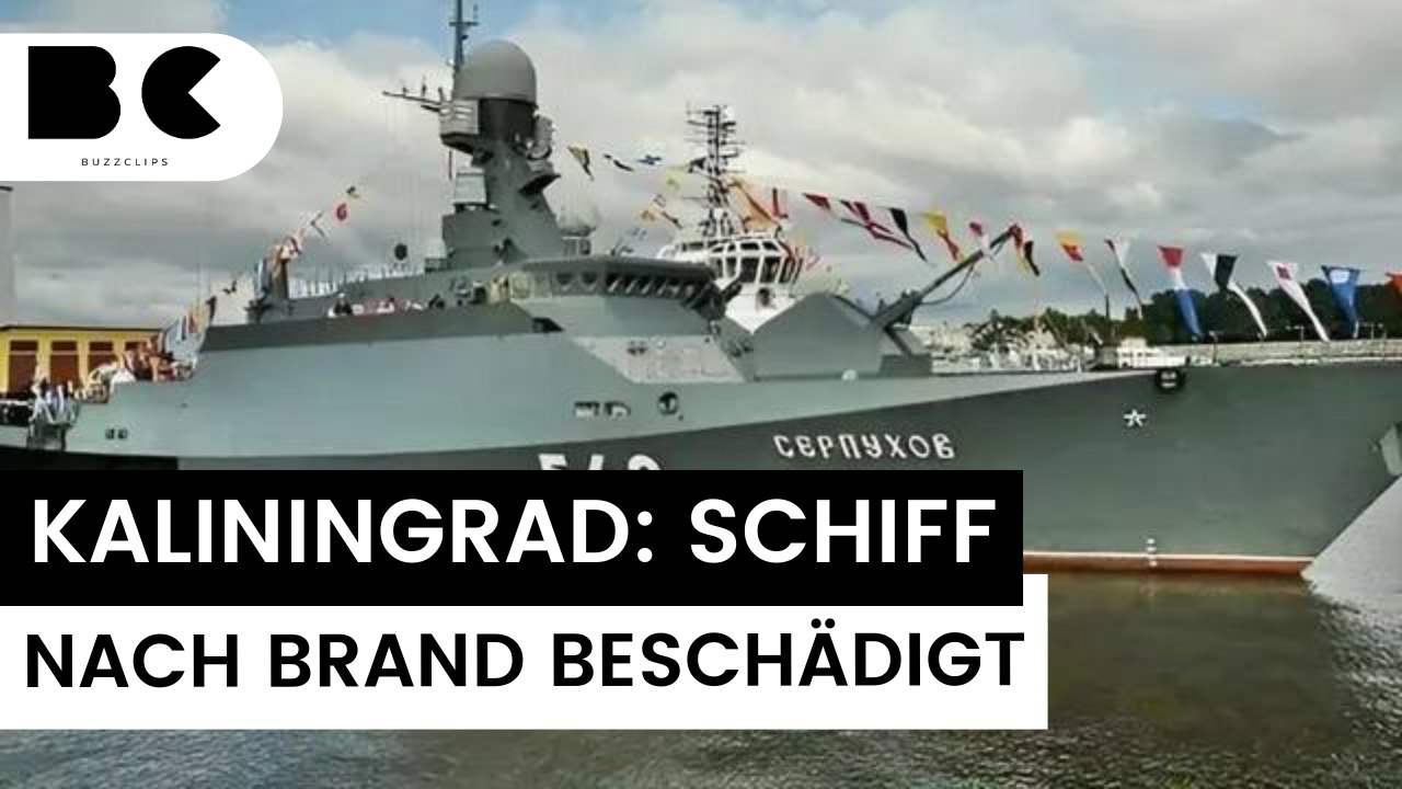 Kaliningrad: Raketenschiff "Serpuchow" nach Angriff kampfunfähig
