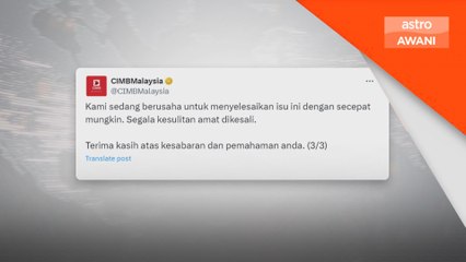 Gangguan sistem CIMB OCTO, CIMB Clicks pulih