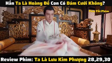 Ta Là Lưu Kim Phượng 28-30