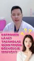 Tầm Quan Trọng Của #Estrogen với Sức Khỏe & Sắc Đẹp Phụ Nữ | BÁC SĨ HẢI - Hải Dương