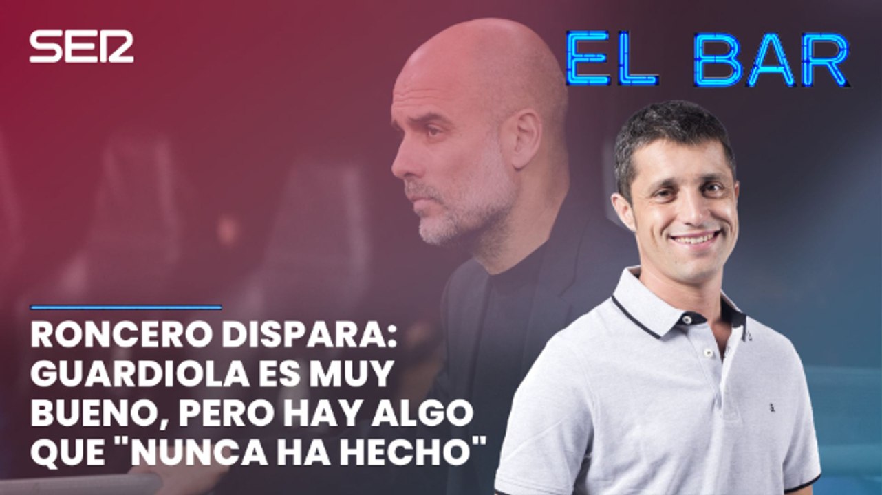 Roncero dispara: Guardiola es muy bueno, pero hay algo que "nunca ha hecho"
