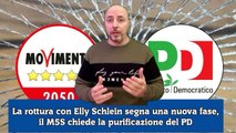 La rottura con Elly Schlein segna una nuova fase, il M5S chiede la purificazione del PD