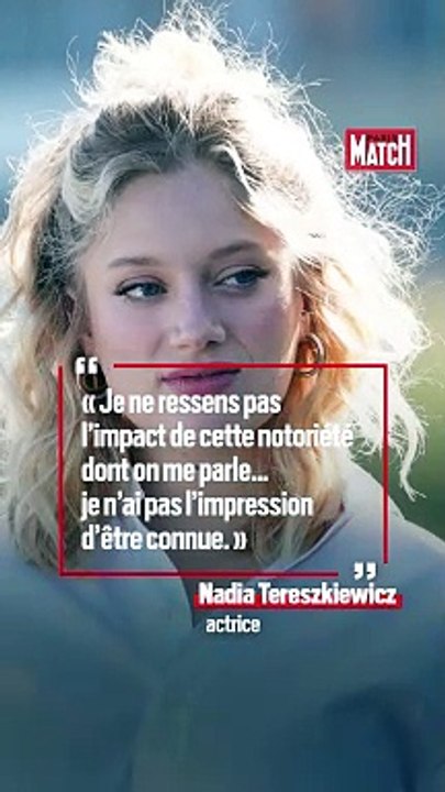 Nadia Tereszkiewicz en toutes confidences