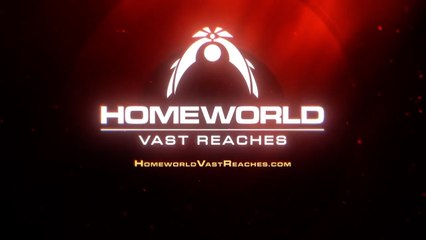Homeworld Vast Reaches Official Announcement Trailer