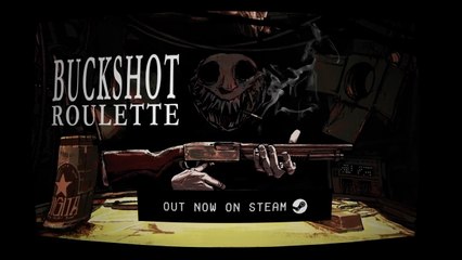 Buckshot Roulette Official Steam Launch Trailer