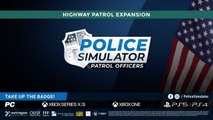 Police Simulator Patrol Officers Official Highway Patrol Expansion Announcement Trailer