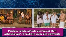 Pessima notizia all'Isola dei Famosi Devi abbandonare, il naufrago preso alla sprovvista