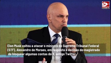 'Ditador do Brasil', dispara Elon Musk sobre Moraes