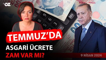 Temmuzda Asgari Ücrete Zam Var mı?