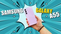 SAMSUNG GALAXY A55 : HAUT OU MILIEU DE GAMME?