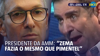 “Zema estava fazendo o mesmo que Pimentel”, diz presidente da AMM