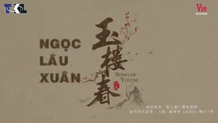 Tập 35 - Ngọc Lâu Xuân (Lồng tiếng)_DV Vương Nhất Triết, Bạch Lộc