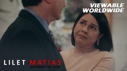 Lilet Matias, Attorney-At-Law: Ang tunay na MOTIBO sa pagpanalo ng kaso! (Episode 26)