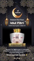Selamat Hari Raya Idul Fitri KINGDOM77