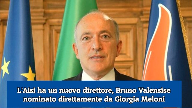 L'Aisi ha un nuovo direttore, Bruno Valensise nominato direttamente da Giorgia Meloni